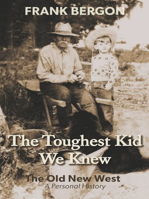 cover image of The Toughest Kid We Knew